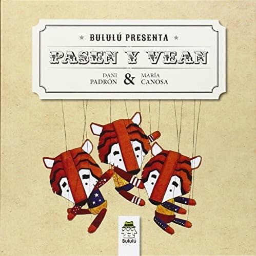 Cover image for Pasen y vean