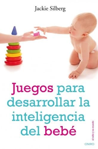 Cover image for Juegos para desarrollar la inteligencia del bebé