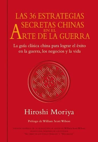 Cover image for LAS 36 ESTRATEGIAS SECRETAS CHINAS EN EL ARTE DE LA GUERRA