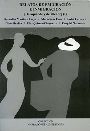 Cover image for Relatos de Emigración e Inmigración