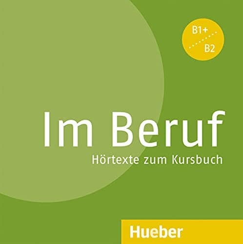 Cover image for IM BERUF B1+-B2.CD-Audio