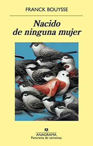 Cover image for Nacido de ninguna mujer