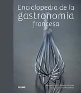 Cover image for Enciclopedia de la gastronomía francesa