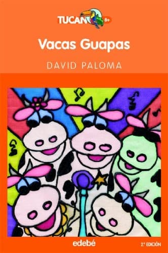 Cover image for Vacas guapas
