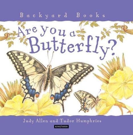 Cover image for Are You A Butterfly? (Backyard Books)