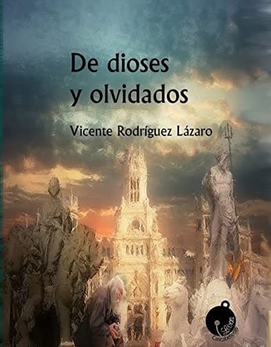 Cover image for De dioses y olvidados