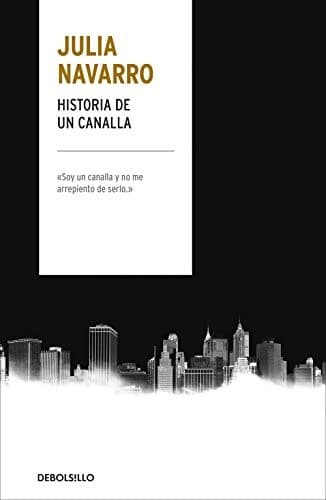 Cover image for Historia de un canalla
