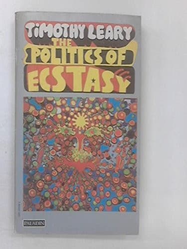Cover image for The politics of ecstasy