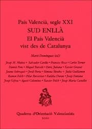 Cover image for País Valencià, segle XXI. Sud enllà