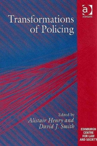 Cover image for Transformations of Policing (The Edinburgh Centre of Law and Society) (The Edinburgh Centre of Law and Society)