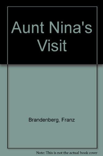 Cover image for Aunt Nina's visit