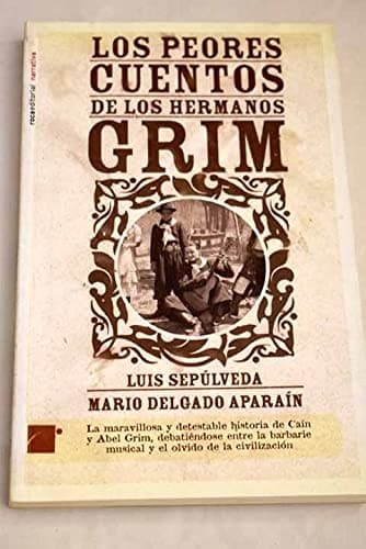 Cover image for Los peores cuentos de los hermanos Grim