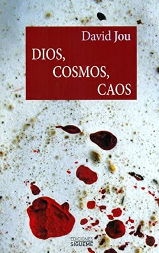 Dios, cosmos, caos