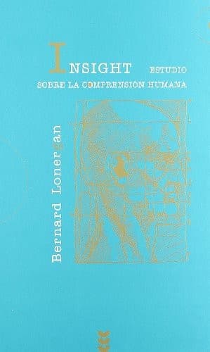 Cover image for Insight. Estudio sobre la comprensión humana