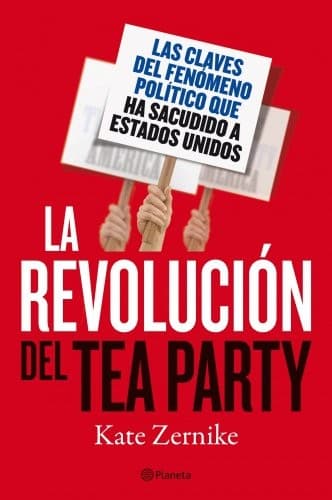 Cover image for La revolución del Tea Party