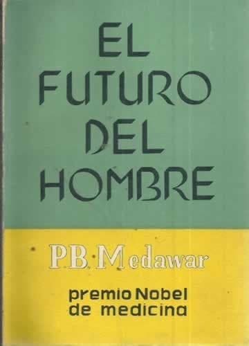 Cover image for El futuro del hombre