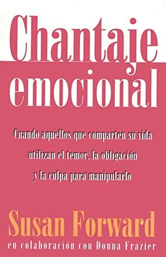 Cover image for Chantaje Emocional