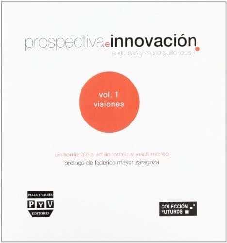 Cover image for PROSPECTIVA E INNOVACIÓN