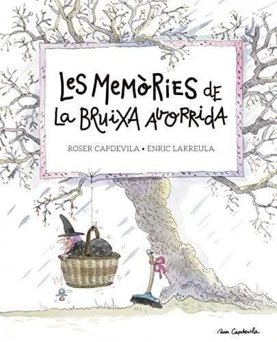 Cover image for Les memòries de la Bruixa Avorrida