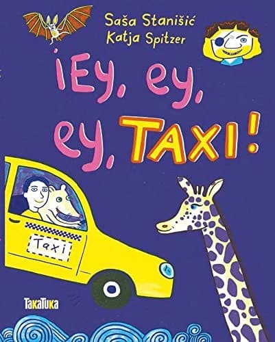 Cover image for ¡Ey, ey, ey, TAXi!