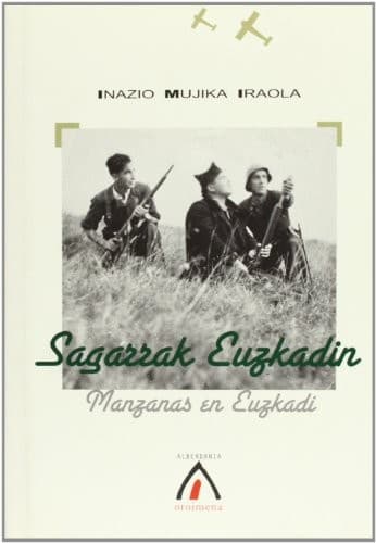 Cover image for Sagarrak Euzkadin = Manzanas en Euskadi