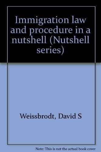 Cover image for Immigration law and procedure in a nutshell