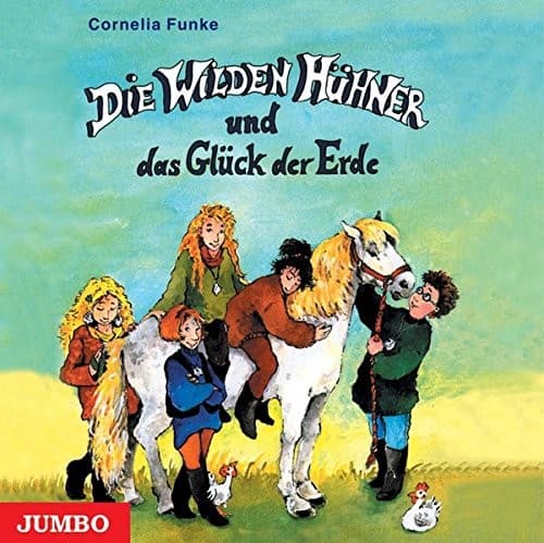 Cover image for Die Wilden Huhner und das Gluck der Erde.  3 CDs.