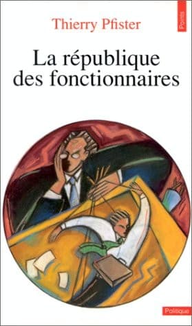 Cover image for La république des fonctionnaires