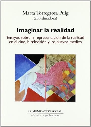 Imaginar la realidad