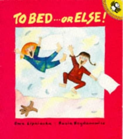 Cover image for To bed - or else!