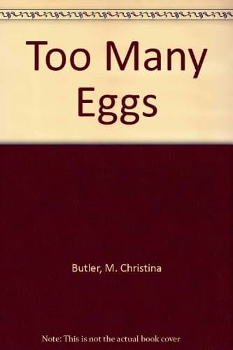 Cover image for Too many eggs
