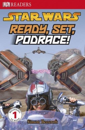Cover image for Ready, Set, Podrace! (Dk Readers. Level 1)