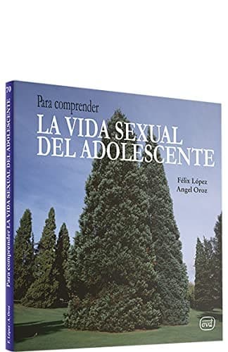 Cover image for Para comprender la vida sexual del adolescente