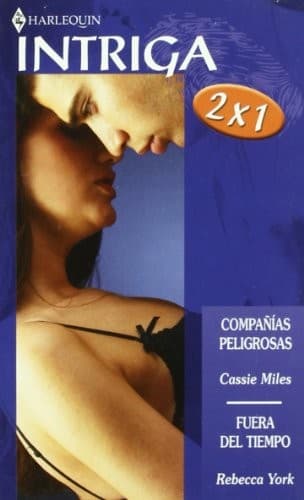 Cover image for Compañías peligrosas ; Fuera de tiempo
