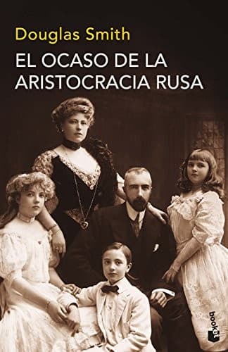 Cover image for El ocaso de la aristocracia rusa