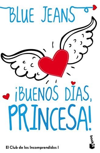 Cover image for ¡Buenos días, princesa!