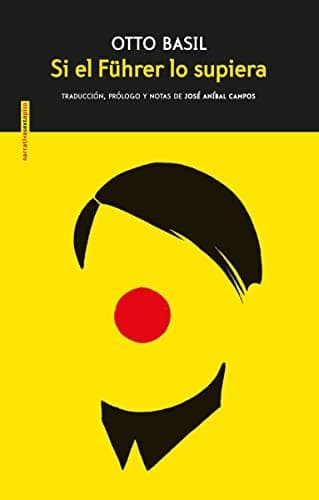 Cover image for Si el Führer lo supiera