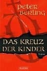Cover image for Das Kreuz der Kinder
