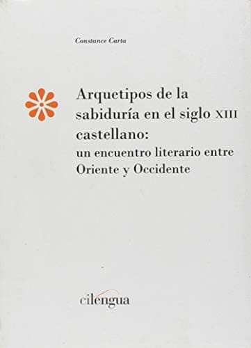 Cover image for Arquetipos de la sabiduría en el siglo XIII castellano
