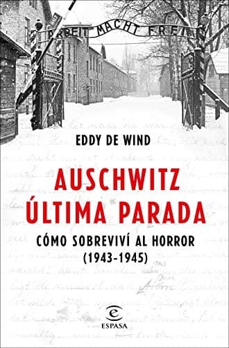 Cover image for Auschwitz, última parada