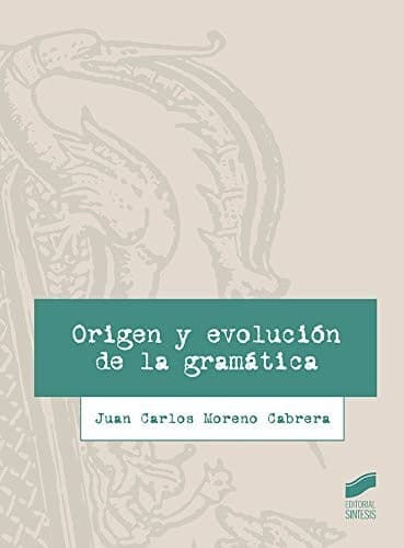 Cover image for Origen y evolución de la gramática
