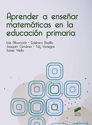 Cover image for Aprender a enseñar matemáticas en la educación primaria