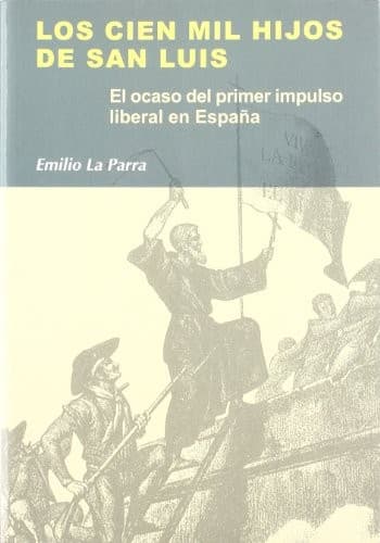 Cover image for Los Cien Mil Hijos de San Luis