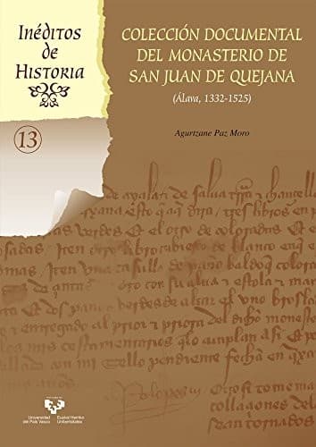 Cover image for Colección documental del monasterio de San Juan de Quejana