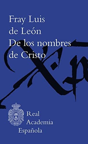 Cover image for De los nombres de Cristo