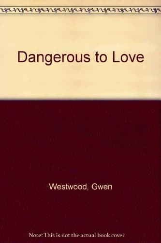 Cover image for Dangerous to love