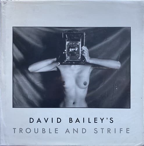 Cover image for David Bailey's Trouble and Strife