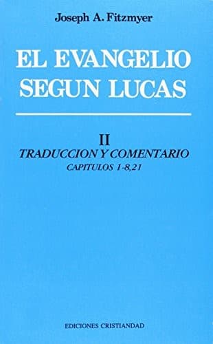 Cover image for Evangelio según Lucas, El. Tomo II.