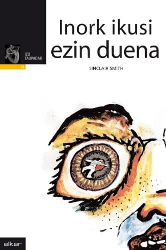 Cover image for Inork ikusi ezin duena