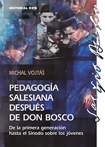 Cover image for Pedagogía salesiana después de Don Bosco